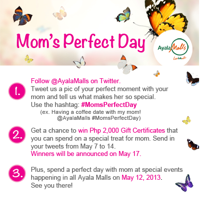 Ayala Malls Mothers Day Promo 2013