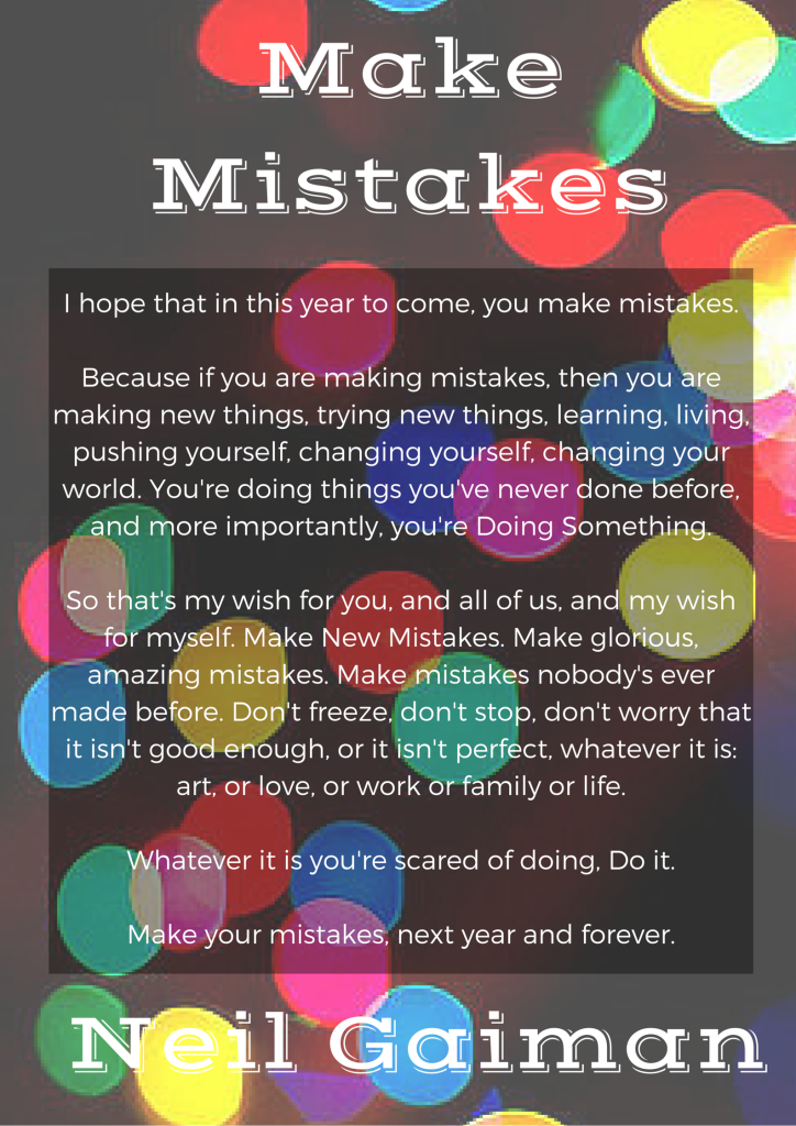 Neil Gaiman - Make Mistakes